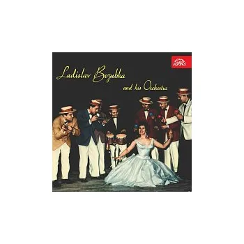 Česká hudba Různí interpreti – Ladislav Bezubka se svým orchestrem