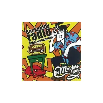 Česká hudba The Mordors Gang – Rockabilly radio hlásí weekend