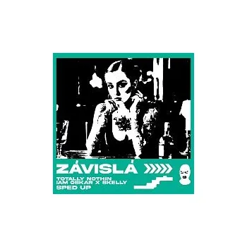 Česká hudba Totally Nothin, IAM OSKAR, Skelly – Závislá (Sped Up)