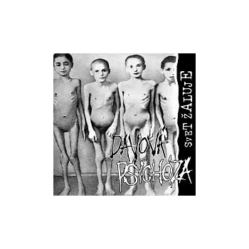 Česká hudba Davová Psychóza – Svet žaluje