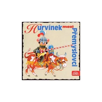 Česká hudba Divadlo Spejbla a Hurvínka – Hurvínek mezi Přemyslovci