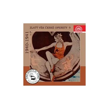 Česká hudba Různí interpreti – Historie psaná šelakem - Zlatý věk české operety 9 1940-41