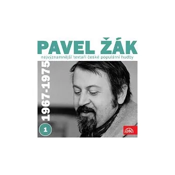 Česká hudba Různí interpreti – Nejvýznamnější textaři české populární hudby Pavel Žák (1967-1975) 1.