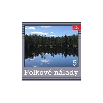 Hudba Různí interpreti – Folkové nálady 5