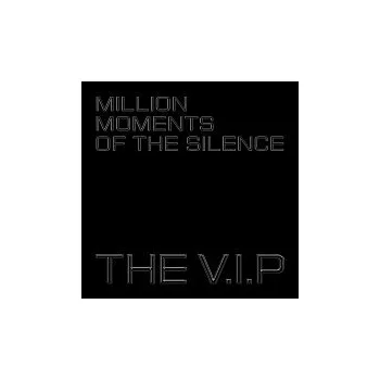 Česká hudba The V.I.P – Million Moments of the Silence
