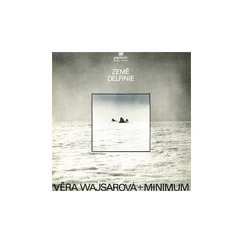 Česká hudba Věra Wajsarová – Země Delfinie