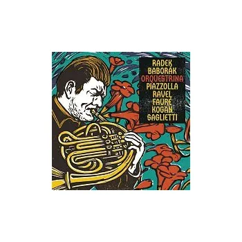 Česká hudba Radek Baborák, Baborák Ensemble – Orquestrina