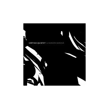 Česká hudba Vertigo Quintet – Vertigo Quintet & Dorota Barová