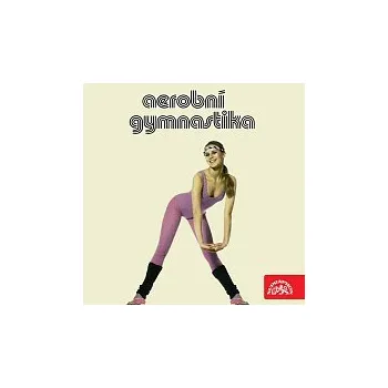Česká hudba Různí interpreti – Aerobní gymnastika. Hudba ke stejnojmenné knize nakl. Olympia