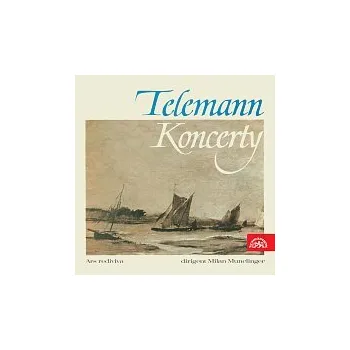 Česká hudba Ars rediviva, Milan Munclinger – Telemann: Koncerty