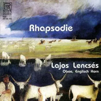 Zahraniční hudba CD Lajos Lencsés: Rhapsodie 2013
