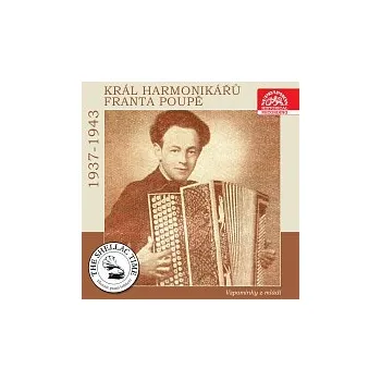Česká hudba František Poupě – Historie psaná šelakem - Král harmonikářů Franta Poupě: Vzpomínky z mládí