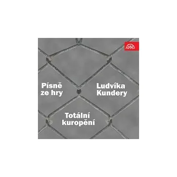 Hudba Orchestr Gustava Broma – Písně ze hry Ludvíka Kundery "Totální kuropění"