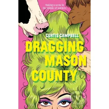 Dragging Mason County - Curtis Campbell Annick