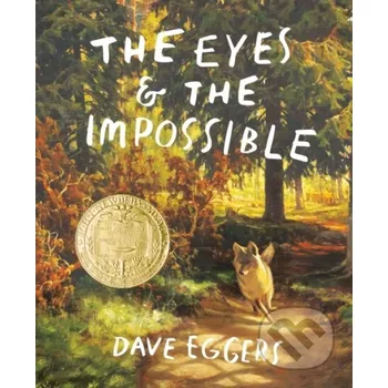 Beletrie pro dospělé The Eyes and the Impossible - Dave Eggers, Shawn Harris (ilustrátor) Knopf Books for Young Readers