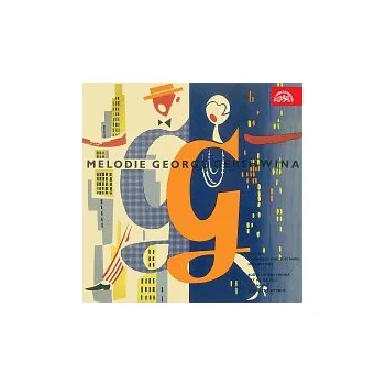 Česká hudba Různí interpreti – Melodie George Gershwina