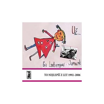Česká hudba Eva Lindbergová, Jarmark – UŽ... To nejlepší z let 1992-2006
