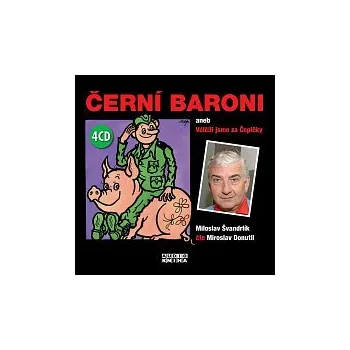 Česká hudba Miroslav Donutil – Švandrlík: Černí baroni