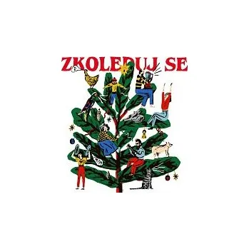 Česká hudba Různí interpreti – Zkoleduj se