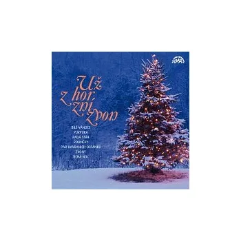 Česká hudba Různí interpreti – Už z hor zní zvon