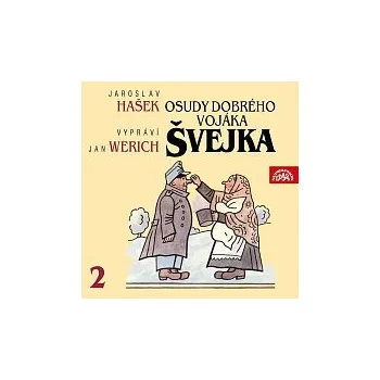 Hudba Jan Werich – Hašek: Osudy dobrého vojáka Švejka II.