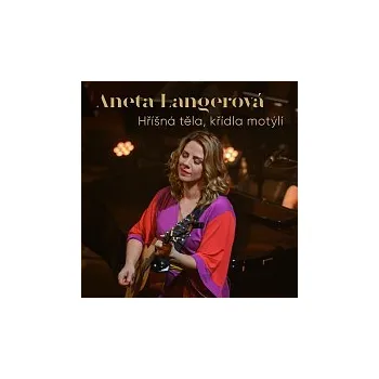 Česká hudba Aneta Langerová – Hříšná těla, křídla motýlí