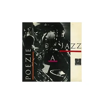 Česká hudba Různí interpreti – Poezie a jazz