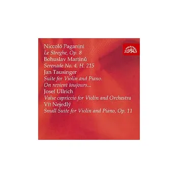 Česká hudba Břetislav Novotný, Ludmila Tržická – Paganini, Martinů, Tausinger, Ulrich, Nejedlý: Skladby pro housle