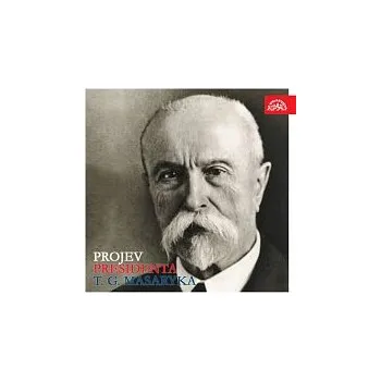 Česká hudba Tomáš Garrigue Masaryk – Projev presidenta T.G.Masaryka