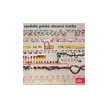 Hudba Kühnův smíšený sbor – Soudobá polská sborová tvorba