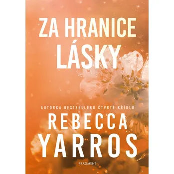 Kniha Za hranice lásky - Rebecca Yarros (E-Kniha)