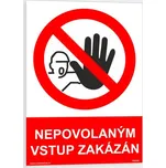 Traiva 00240 nepovolaným vstup zakázán