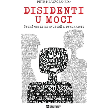 Kniha Disidenti u moci - Petr Hlaváček (E-Kniha)