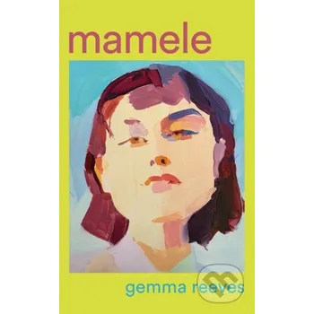 Mamele - Gemma Reeves The Borough Press