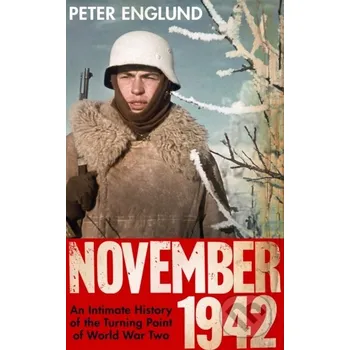 November 1942 - Peter Englund Bodley Head