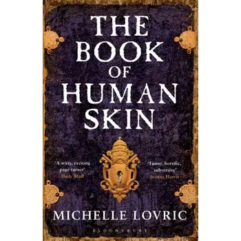 Cizojazyčná kniha The Book of Human Skin - Lovric, Michelle
