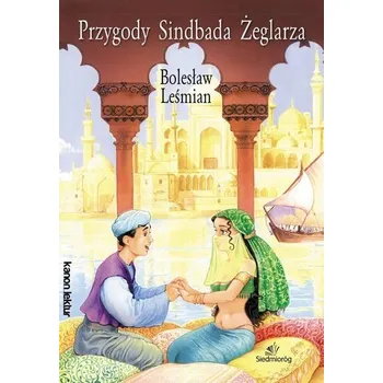 Przygody Sindbada Żeglarza - Boleslaw Lesmían
