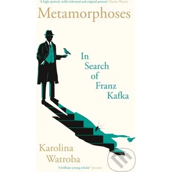 Metamorphoses - Karolina Watroba Profile Books