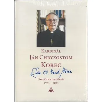 Kniha Kardinál Ján Chryzostom Korec - kolektiv