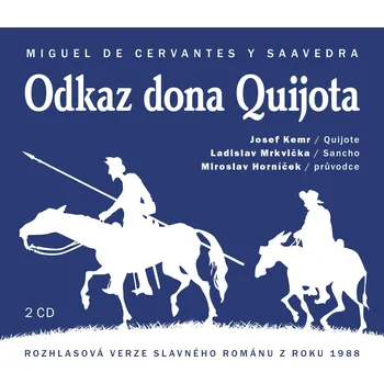 Odkaz dona Quijota - Marek Eben - audiokniha