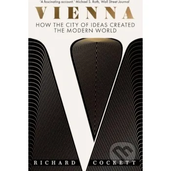 Vienna - Richard Cockett Yale University Press
