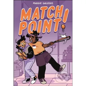 Match Point! - Maddie Gallegos First Second