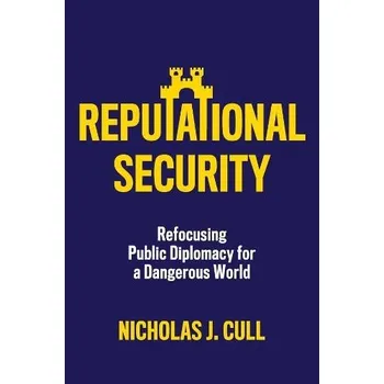 Reputational Security - Cull, Nicholas J.