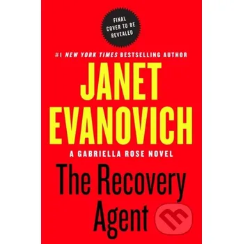 The Recovery Agent - Janet Evanovich Atria Books