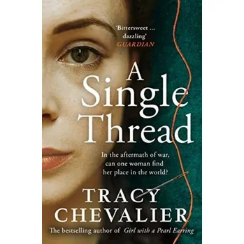 Cizojazyčná kniha Single Thread - Chevalier, Tracy