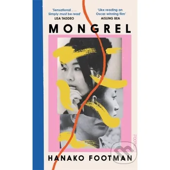 Mongrel - Hanako Footman Footnote Press Ltd