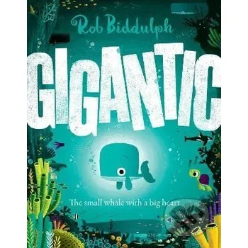 Cizojazyčná kniha Gigantic - Rob Biddulph HarperCollins Publishers
