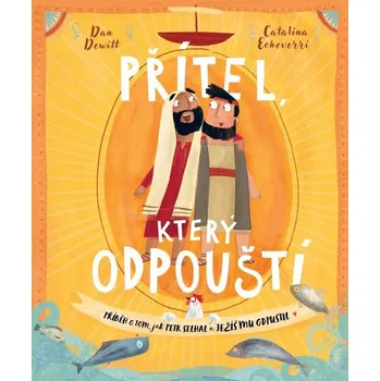 Přítel, který odpouští