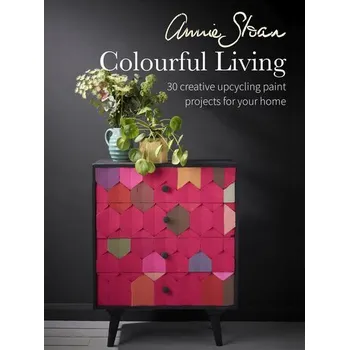 Encyklopedie Annie Sloan Colourful Living - Sloan, Annie