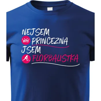 Chlapecké tričko Dětské tričko - Nejsem princezna jsem florbalistka, Barva Modrá, Velikost 122 cm/6 roků, Canvas Dětské tričko Bezvatriko.cz 1372